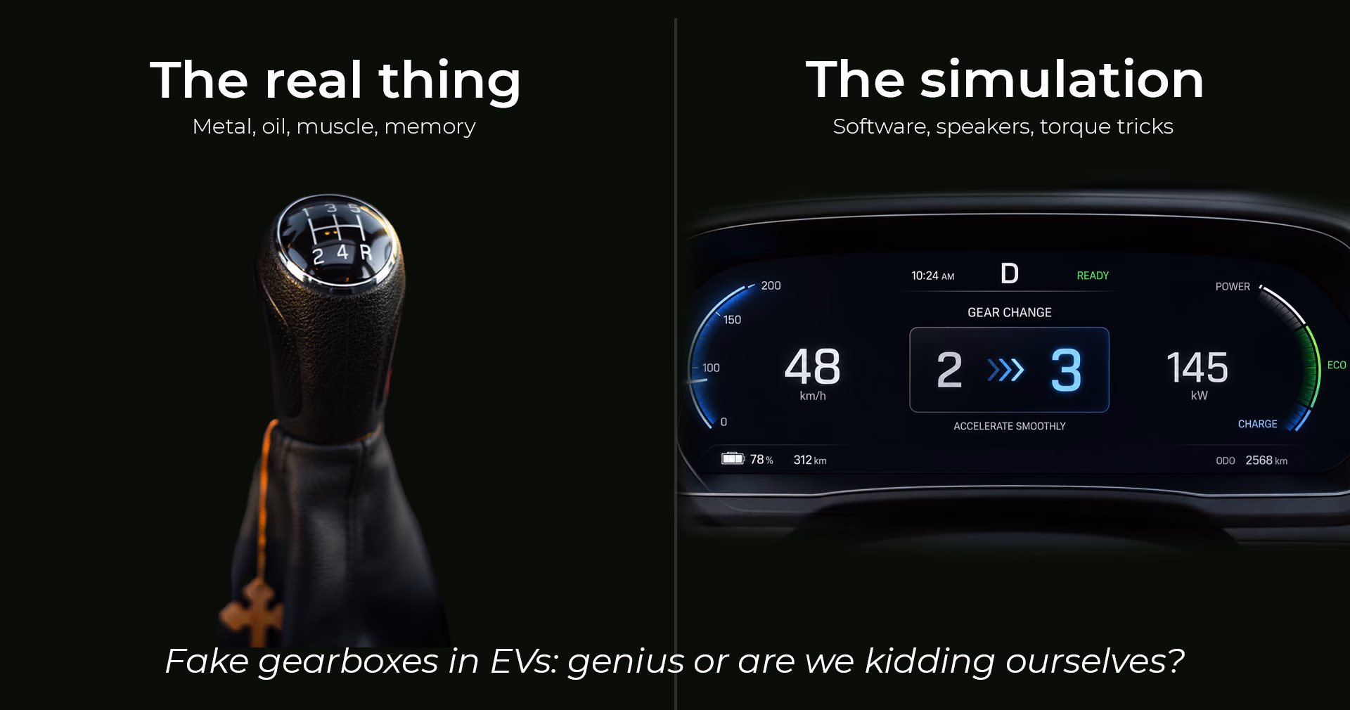 Comparing a real gearlever with a digital gear readout in an electric car